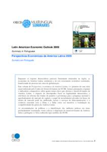 Latin American Economic Outlook 2009 Summary in Portuguese Perspectivas Económicas da América Latina 2009 Sumário em Português
