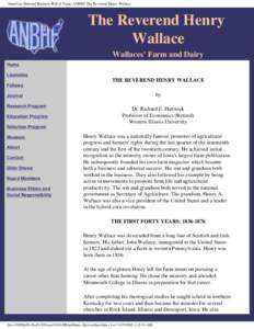 Politics of the United States / Henry Wallace / Wallace / United States / Henry Cantwell Wallace / Iowa / Henry A. Wallace / Farm Progress