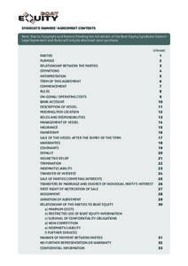 SYNDICATE OWNERS’ AGREEMENT CONTENTS Note: Due to Copyright and Patents Pending the full details of the Boat Equity Syndicate Owners’ Legal Agreement and Rules will only be disclosed upon purchase. (clause)