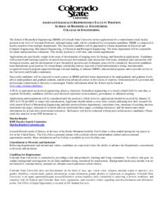 ASSISTANT/ASSOCIATE BIOPHOTONICS FACULTY POSITION SCHOOL OF BIOMEDICAL ENGINEERING COLLEGE OF ENGINEERING The School of Biomedical Engineering (SBME) at Colorado State University invites applications for a tenure/tenure-