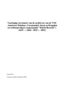 Voorlopige inventaris van de archieven van de VOC - kantoren Malabar, Coromandel, Surat en Bengalen en rechtsopvolgers (zogenaamde 