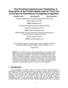 Post Enrolment based Course Timetabling: A description of the problem used for Track Two of the Second International Timetabling Competition