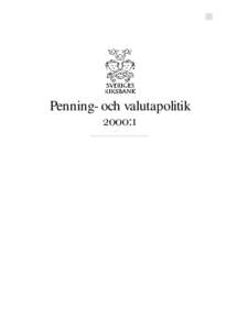 Penning- och valutapolitik : ab  PENNING- OCH VALUTAPOLITIK