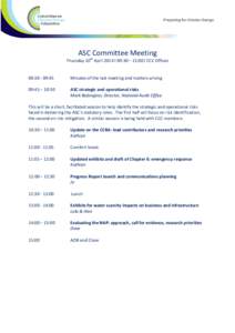 ASC Committee Meeting Thursday 10th April 2014 I 09:30 – 15:00 I CCC Offices 09::45  Minutes of the last meeting and matters arising
