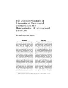 The UNIDROIT Principles of International Commercial Contracts and the Harmonisation of International Sales Law Michael Joachim BONELL*