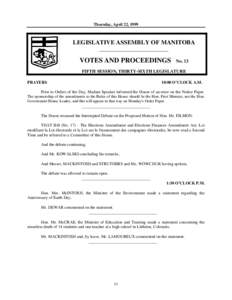 Thursday, April 22, 1999  LEGISLATIVE ASSEMBLY OF MANITOBA __________________________  VOTES AND PROCEEDINGS