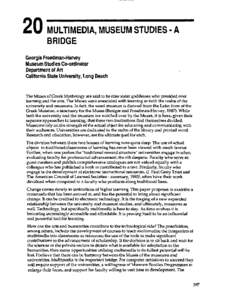 20 MULTIMEDIA, MUSEUM STUDIES - A BRIDGE Georgia Freedman-Harvey Museum Studies Co-ordinator Department of Art