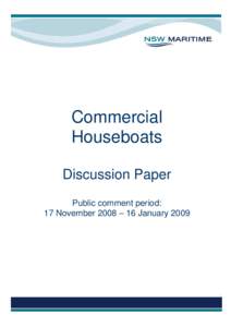 Commercial Houseboats Discussion Paper Public comment period: 17 November 2008 – 16 January 2009