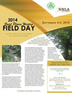 2014 Great Plains Western Field Day  S eptember 4-5, 2014