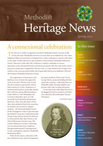 Methodist  Heritage News Spring[removed]A connexional celebration