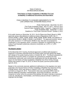 State of California AIR RESOURCES BOARD Third Notice of Public Availability of Modified Text and Availability of Additional Documents and Information  PUBLIC HEARING TO CONSIDER AMENDMENTS TO THE