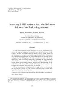 Annales Mathematicae et Informaticae[removed]pp. 135–143 http://ami.ektf.hu Inserting RFID systems into the Software Information Technology course∗