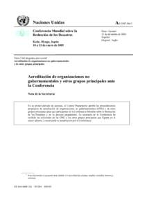 Naciones Unidas Conferencia Mundial sobre la Reducción de los Desastres Kobe, Hyogo, Japón 18 a 22 de enero de 2005