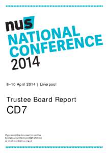 8–10 April 2014 | Liverpool  Trustee Board Report CD7