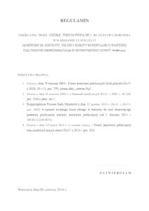 REGULAMIN UDZIELANIA PRZEZ SZKOŁĘ PODSTAWOWĄ NR 1 IM. GUSTAWA MORCINKA W WARSZAWIE UL.WILCZA 53 ZAMÓWIEŃ NA DOSTAWY, USŁUGI I ROBOTY BUDOWLANE O WARTOŚCI SZACUNKOWEJ NIEPRZEKRACZAJĄCEJ RÓWNOWARTOŚCI KWOTY 30 00