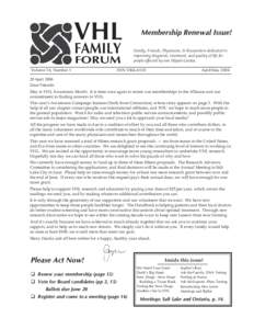 VHL FAMILY FORUM  Volume 14, Number 1