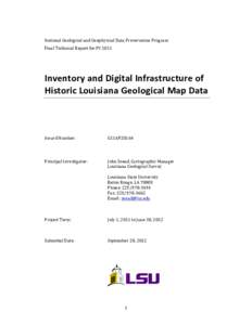   National	
  Geological	
  and	
  Geophysical	
  Data	
  Preservation	
  Program	
  	
   Final	
  Technical	
  Report	
  for	
  FY	
  2011	
     	
  