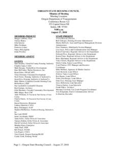 OREGON STATE HOUSING COUNCIL Minutes of Meeting Meeting Location: Oregon Department of Transportation Conference Room[removed]Capitol Street NE