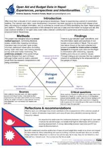 Open Aid and Budget Data in Nepal: Experiences, perspectives and intentionalities.
 Krishna Sapkota, Freedom Forum, Nepal ([removed]) Introduction
 After more than a decade of civil unrest and governance breakd