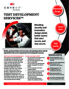 Innovative Design TEST DEVELOPMENT SERVICES™ Blending