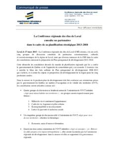 Communiqué de presse Conférence régionale des élus de Laval 1555, boul. Chomedey – bureau 220 Laval (Québec) H7V 3Z1[removed]removed]