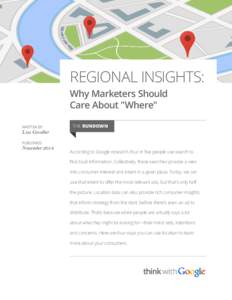 REGIONAL INSIGHTS: Why Marketers Should Care About 