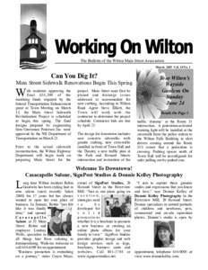 Page 1  The Bulletin of the Wilton Main Street Association March 2007 Vol. 10 No. 1  Can You Dig It?