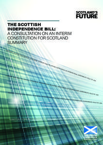 Government of the United Kingdom / Scottish independence / A Constitution for a Free Scotland / Scotland / Scottish Parliament / Referendum / Devolution in the United Kingdom / Claim of Right / Constitution / Politics of the United Kingdom / United Kingdom constitution / Politics