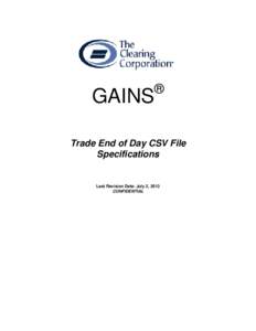 GAINS  ® Trade End of Day CSV File Specifications