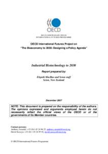 MULTI-DISCIPLINARY ISSUES INTERNATIONAL FUTURES PROGRAMME OECD International Futures Project on “The Bioeconomy to 2030: Designing a Policy Agenda”