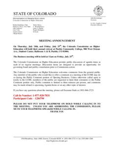 STATE OF COLORADO DEPARTMENT OF HIGHER EDUCATION Colorado Commission on Higher Education Richard Kaufman, Chair Patricia L. Pacey, Vice Chair John Anderson