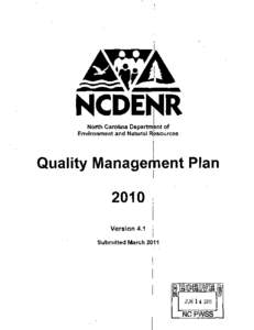 North Carolina Department of Environment and Natural R~sources Quality Management Plan 2010 Version 4.1