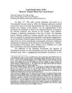 Legal Implications of the “Bystroe” Danube-Black Sea Canal Project University Professor Ph.D. Mircea Duţu