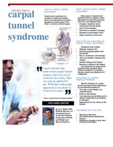 RELIEF FROM  WHAT IS CARPAL TUNNEL SYNDROME?  carpal