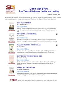 Don’t Get Sick! True Tales of Sickness, Health, and Healing by Bonnie Bradford 6/14