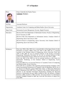 CV of Speaker  Photo Name (Underline the Family Name): UEHARA Tetsutaro