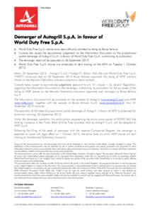 Demerger of Autogrill S.p.A. in favour of World Duty Free S.p.A. • • • •