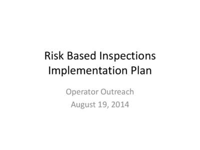 Risk-based inspection / Ethics / Management / Risk