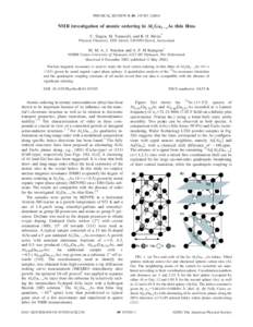 PHYSICAL REVIEW B 69, 193303 共2004兲  NMR investigation of atomic ordering in Alx Ga1Àx As thin films C. Degen, M. Tomaselli, and B. H. Meier* Physical Chemistry, ETH Zu¨rich, CH-8093 Zu¨rich, Switzerland