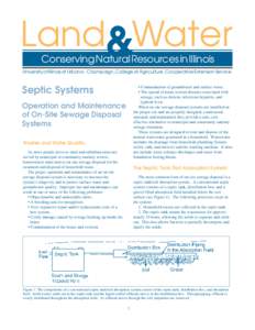 Land&Water Conserving Natural Resources in Illinois University of Illinois at Urbana - Champaign, College of Agriculture, Cooperative Extension Service • Contamination of groundwater and surface water. • The spread o