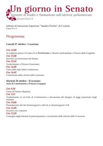 Istituto di Istruzione Superiore “Sandro Pertini” di Crotone Classi IV e V Programma Lunedì 27 ottobre - I sessione Ore 14,00