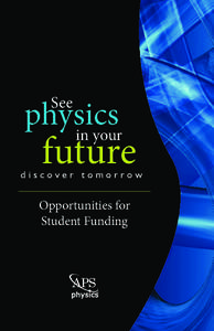 See  physics in your  future