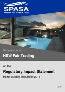 Submission to:  NSW Fair Trading on the  Regulatory Impact Statement