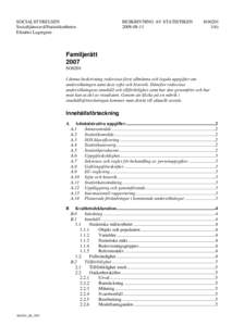 SOCIALSTYRELSEN Socialtjänstavd/Statistikenheten Elisabet Lagergren BESKRIVNING AV STATISTIKEN