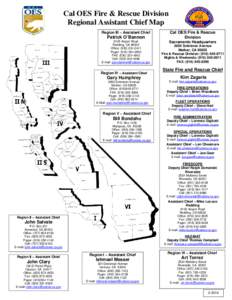 Cal OES Fire & Rescue Division Regional Assistant Chief Map Region III – Assistant Chief Patrick O’Bannon 6105 Airport Road