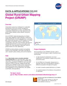 National Aeronautics and Space Administration  DATA & APPLICATIONS Global Rural-Urban Mapping Project (GRUMP)