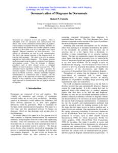 In: Advances in Automated Text Summarization, Ed: I. Mani and M. Maybury. Cambridge, MA, MIT PressSummarization of Diagrams in Documents Robert P. Futrelle College of Computer Science 161CN, Northeastern Univers