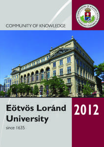 Community of Knowledge  Eötvös Loránd University since 1635