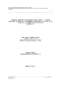 CONCEPTO GEOTÉCNICO PRELIMINAR PREDIO USME 2 – IDIPRON LOCALIDAD DE USME UPZ 58 COMUNEROS LIMITANDO AL SUR CON LA TV 4G BIS E Y AL NORTE CON TV 4C BIS E BOGOTÁ D.C -1-  _______________________________________________