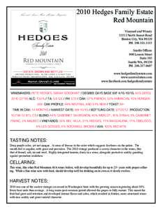 Tom and Anne-Marie Hedges, ProprietorsHedges Family Estate Red Mountain